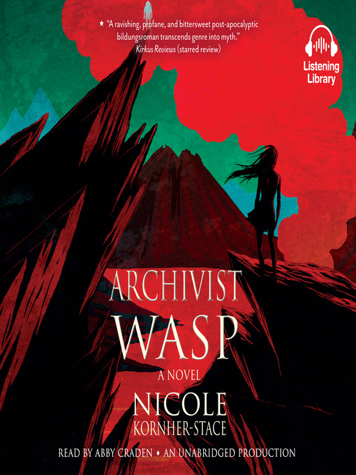 Title details for Archivist Wasp by Nicole Kornher-Stace - Available